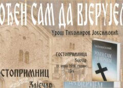 Promocija knjige „Rođen sam da vjerujem“ sutra u Gostoprimnici